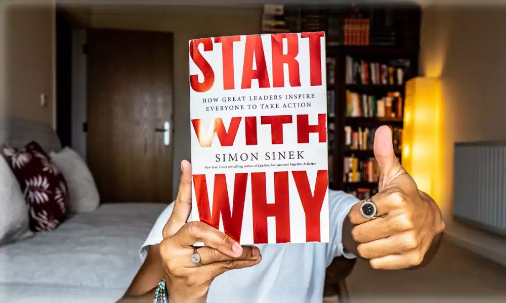 START WITH WHY BY SIMON SINEK